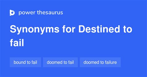 destined synonym|destined to fail synonym.